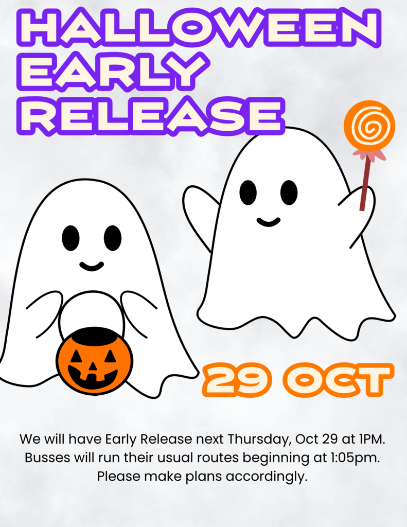 Halloween early release October 29th at 1PM