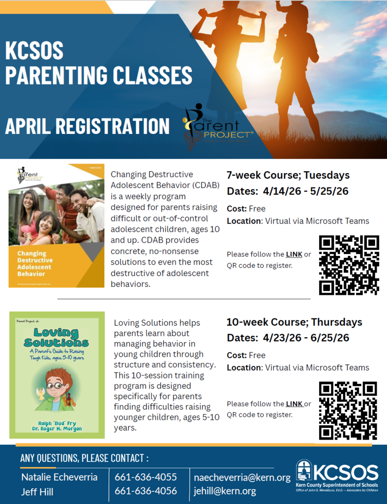 KCSOS virtual parenting classes sign up.  Changing Destructive Behavior for ages 10 and up.  Loving Solutions for ages 5-10.  Questions?  Contact 661-636-4055 or 4056.