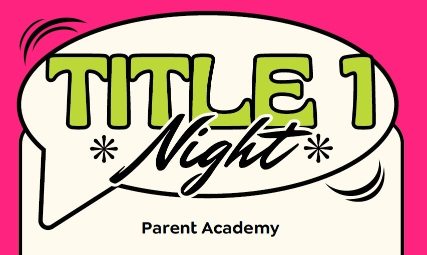 Title 1 Parent Night