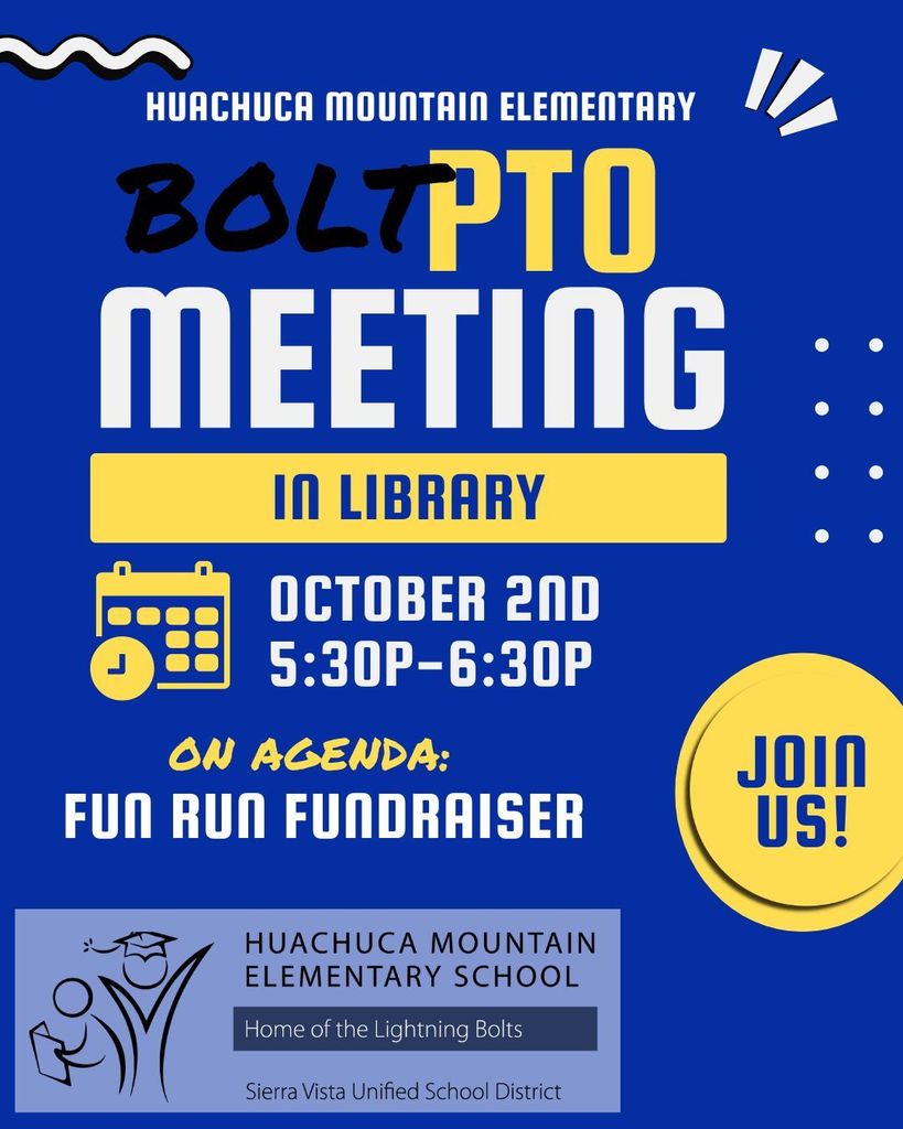 Huachuca Mountain Lightning Bolt PTO Meeting, 10/2/25, 5:30-6:30pm
