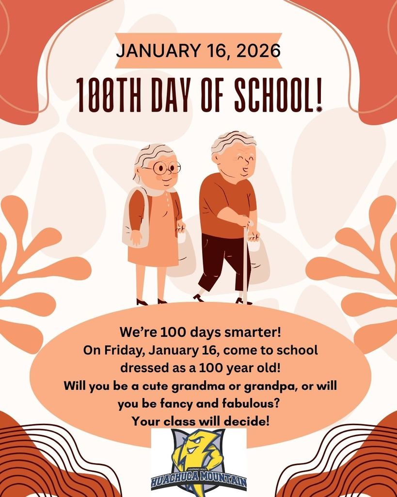 Huachuca Mountain 100th Day of School!
