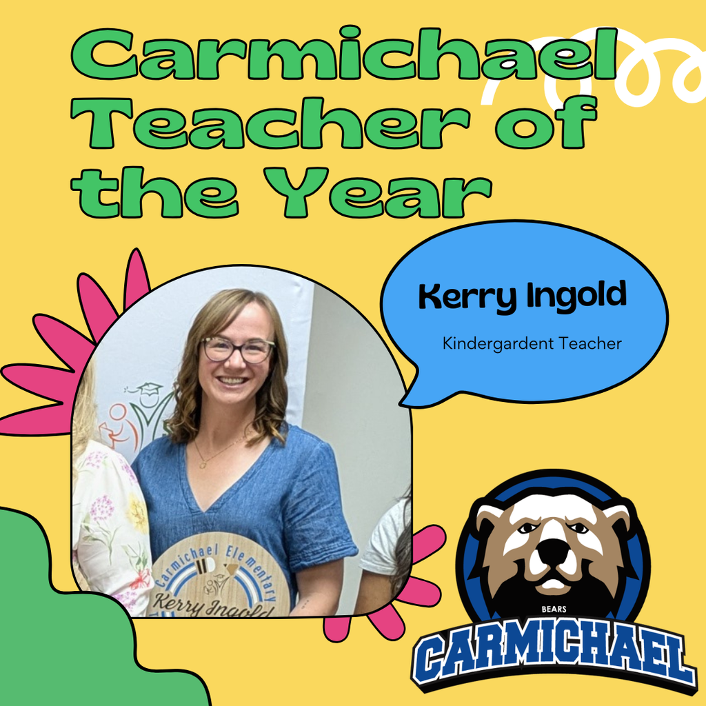 Carmichael Teacher of the Year
