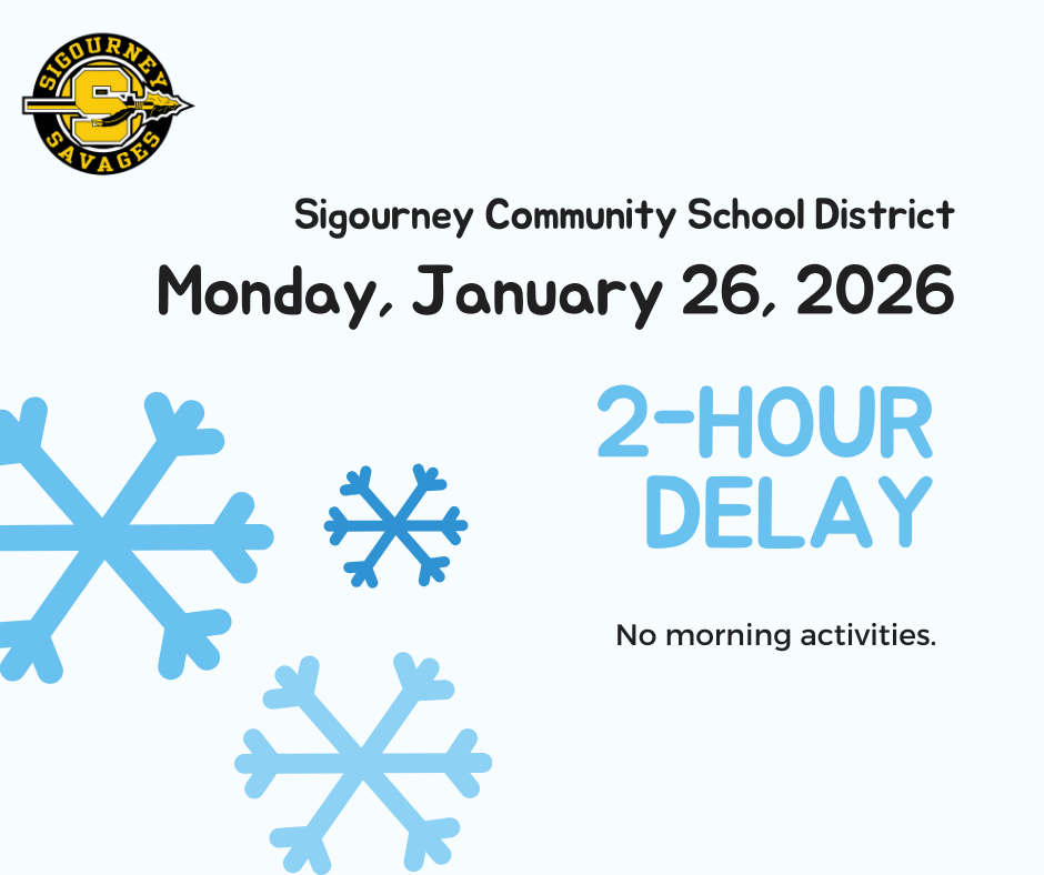 TWO HOUR DELAY JANUARY 26, 2026