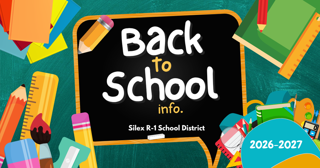 Click https://www.silex.k12.mo.us/article/3036595 for all the Back to School information.