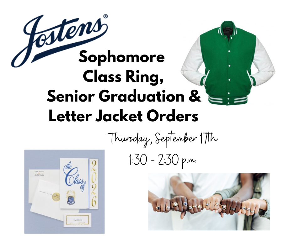 Jostens will be here tomorrow, Thursday, Sept. 17th, to take orders.