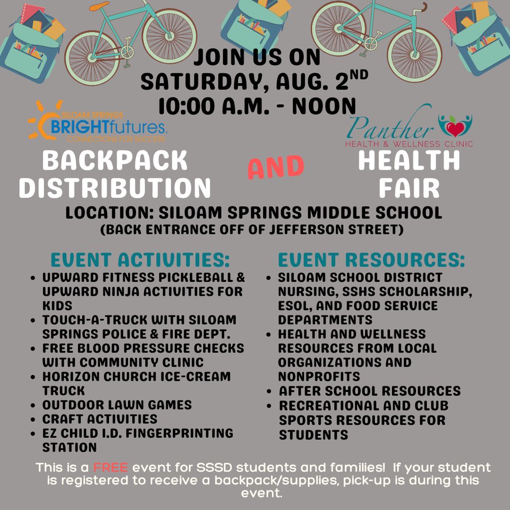 backpack distribution and health fair hosted by bright futures. this is a free event. to learn more call 479-524-8175