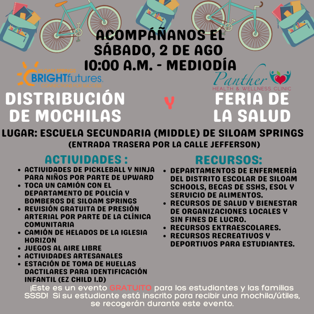 backpack distribution and health fair hosted by bright futures. this is a free event. to learn more call 479-524-8175