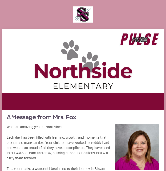 A pink background with a white border displays "Northside Elementary" and a paw print. Below it is a message from Mrs. Fox, accompanied by a photo of a smiling woman.
