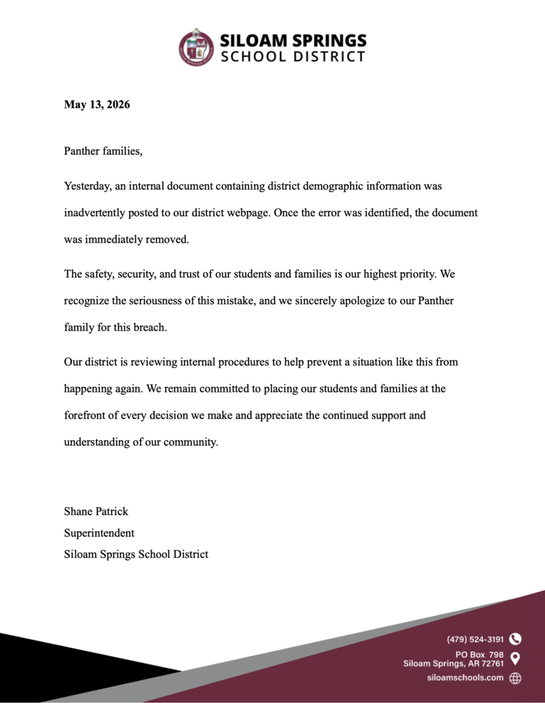 A letter from Siloam Springs School District dated May 13, 2026, addresses an incident of mistakenly posted demographic information. The letter apologizes and explains actions taken.