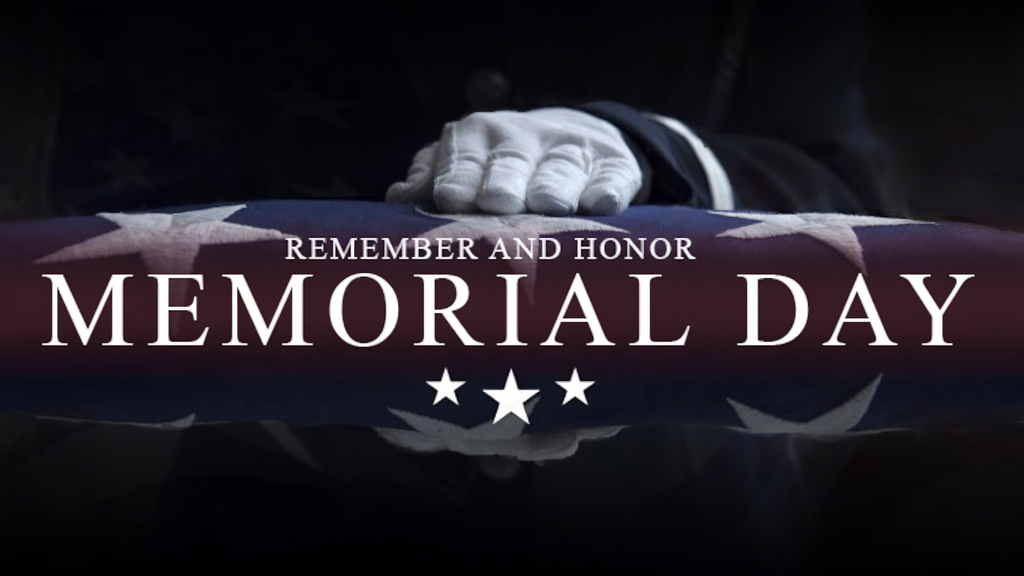Dark background with an American flag. The words "Remember and Honor" and "Memorial Day" are displayed.