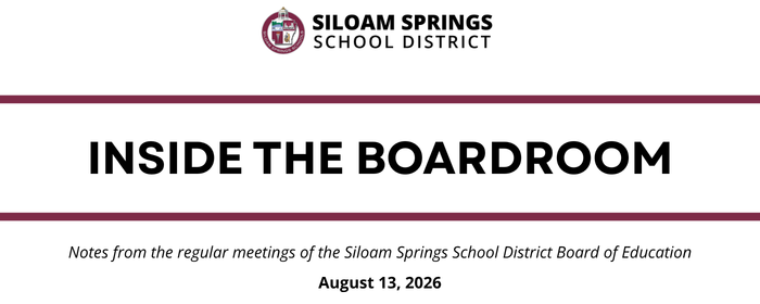 A white page with a red border. It reads "Inside the Boardroom" and "Notes from the regular meetings of the Siloam Springs School District Board of Education".