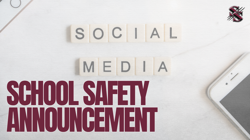 White background with "SOCIAL MEDIA" and "SCHOOL SAFETY ANNOUNCEMENT" in red letters. Cubes spell "SOCIAL" and "MEDIA". A cellphone is on the right.