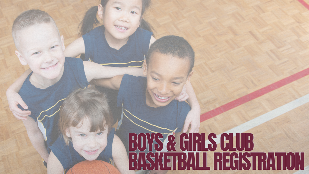 Four children wearing blue uniforms stand on a court, smiling. Text reads "BOYS & GIRLS CLUB BASKETBALL REGISTRATION."