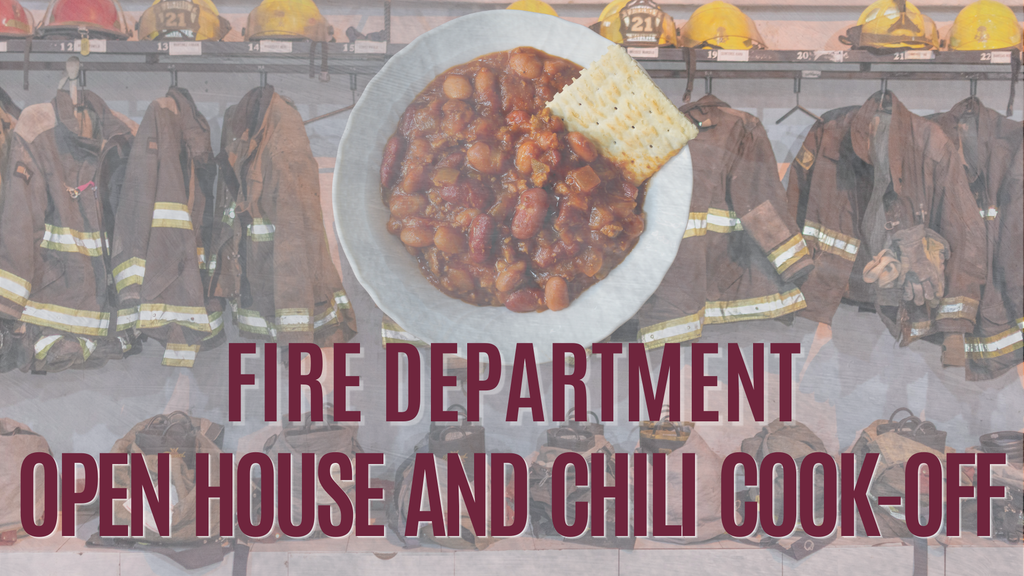 Bowl of chili with a cracker sits before firefighter coats. Text reads "Fire Department Open House and Chili Cook-Off."
