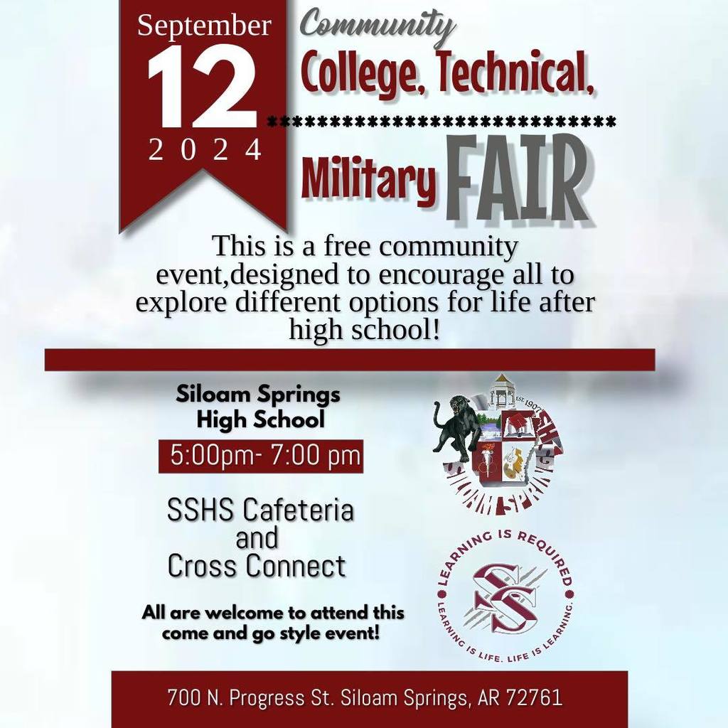 College, Technical, Military Fair SSHS (5-7pm) September 12