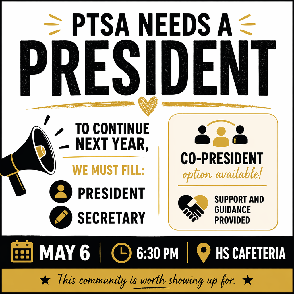 PTSA President needed flyer