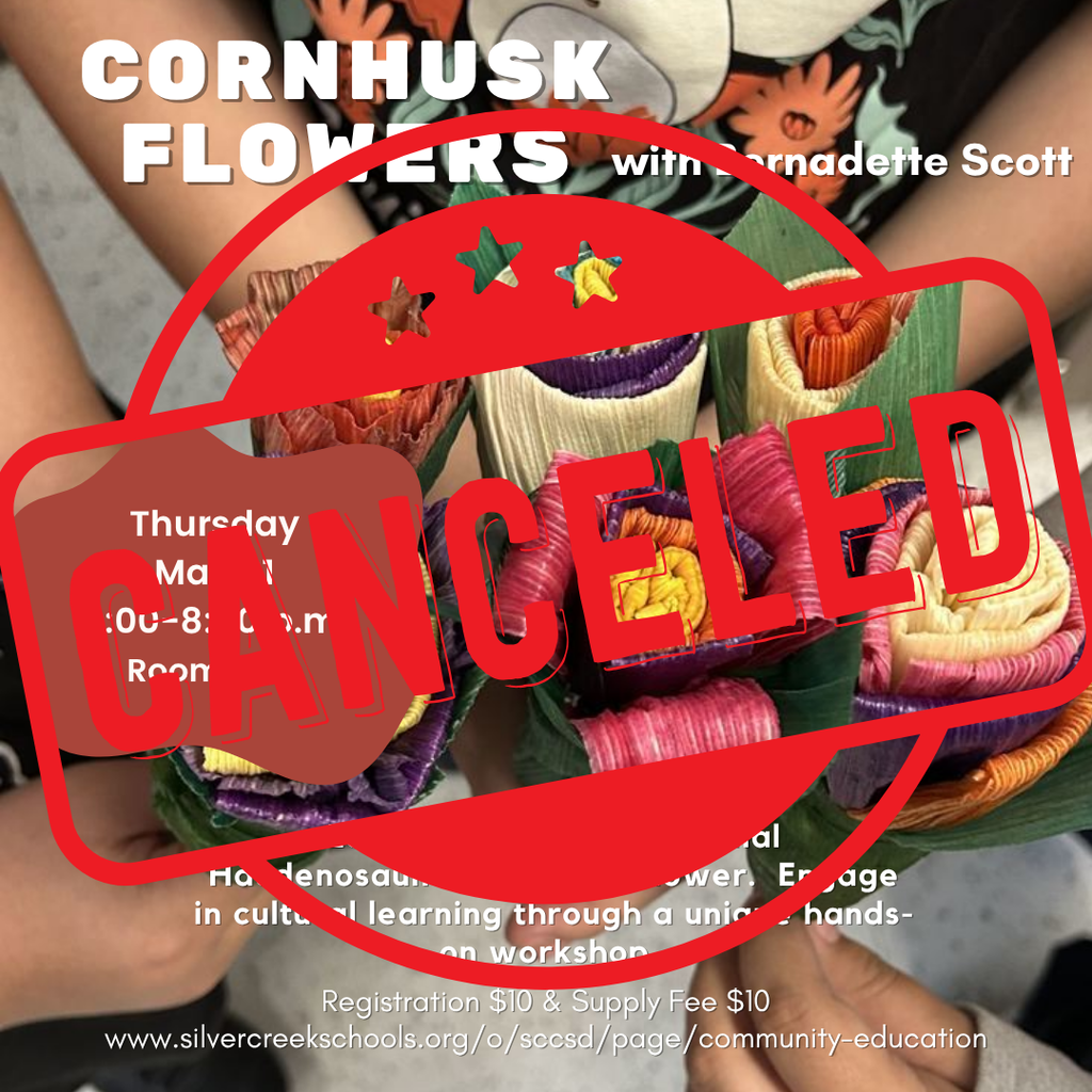 cornhusk flowers class canceled