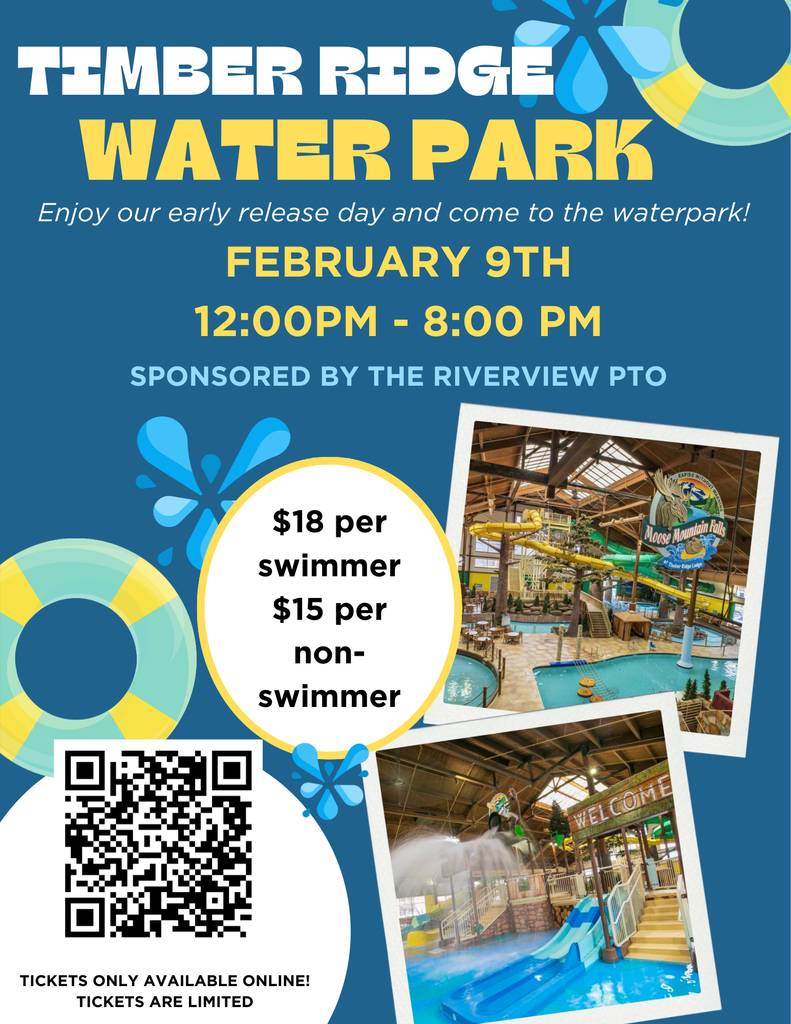 Timber Ridge Water Park February 9th 12:00 to 8:00PM.  Tickets are limited.