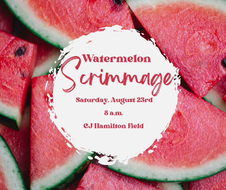 Watermelon Scrimmage 