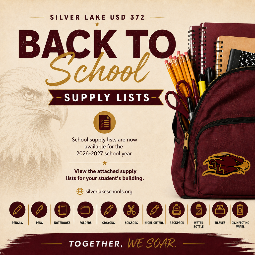 Back-to-school supply list graphic for Silver Lake USD 372 featuring maroon and gold branding, the SL logo, a faded eagle illustration, and a maroon backpack with the Silver Lake eagle logo. The banner reads “Back to School Supply List” and includes icons for common supplies such as pencils, pens, notebooks, folders, crayons, scissors, highlighters, backpack, water bottle, tissues, and disinfecting wipes.