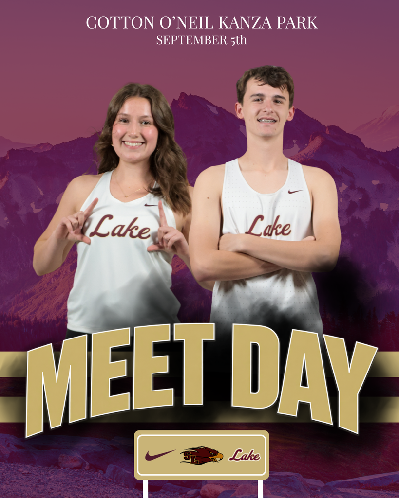 Silver Lake cross country meet day graphic for September 5 at Cotton O’Neil Kanza Park. Two Silver Lake runners in white “Lake” uniforms are featured in front of a maroon mountain background. Large gold text reads “Meet Day,” with Cotton O’Neil Kanza Park and September 5 listed at the top. A Silver Lake logo sign appears near the bottom of the design.