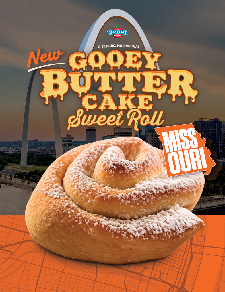 Graphic promoting a new Gooey Butter Cake Sweet Roll from OPAA! A large powdered sugar-covered sweet roll is shown in front of the St. Louis Gateway Arch and city skyline. Text reads, “New Gooey Butter Cake Sweet Roll” and “Missouri.”
