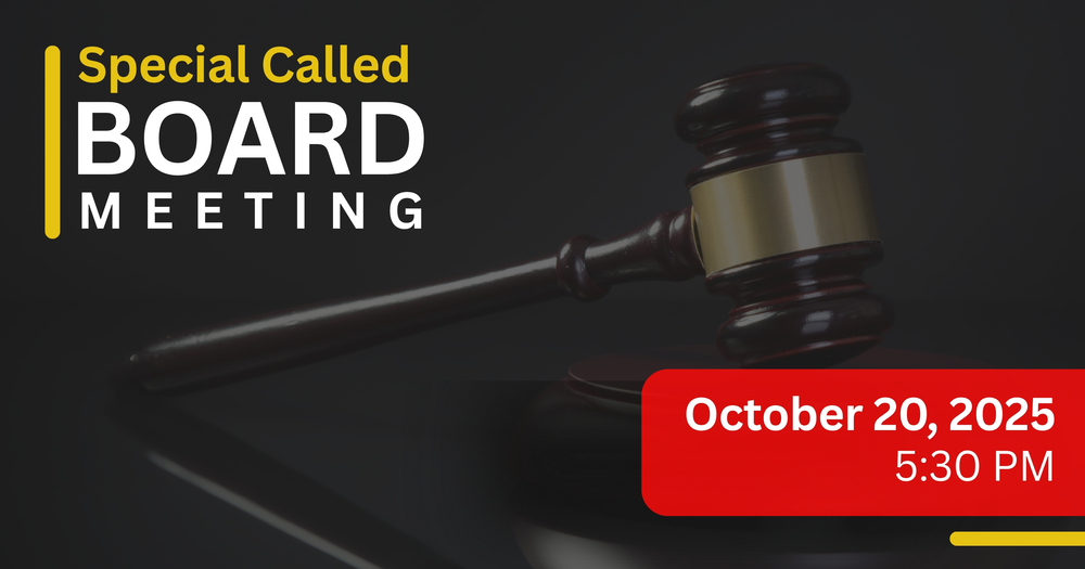 Special Called Board Meeting - October 20 at 5:30 PM