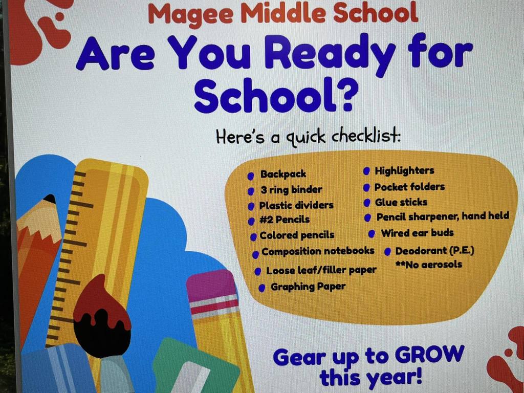 Magee Middle School Trojans — Are You Ready for Back to School? It’s time to gear up and GROW into a brand new school year! We’ve got your official 2025–2026 school supply list ready — check out the flyer below for everything your student needs to be prepared from day one! Essentials include: • Backpack • 3-ring binder & dividers • #2 pencils, colored pencils, glue sticks • Earbuds (wired), deodorant for P.E. (no aerosols)…… and more! Let’s start this year organized, focused, and Trojan strong! Don’t wait — grab those supplies early!