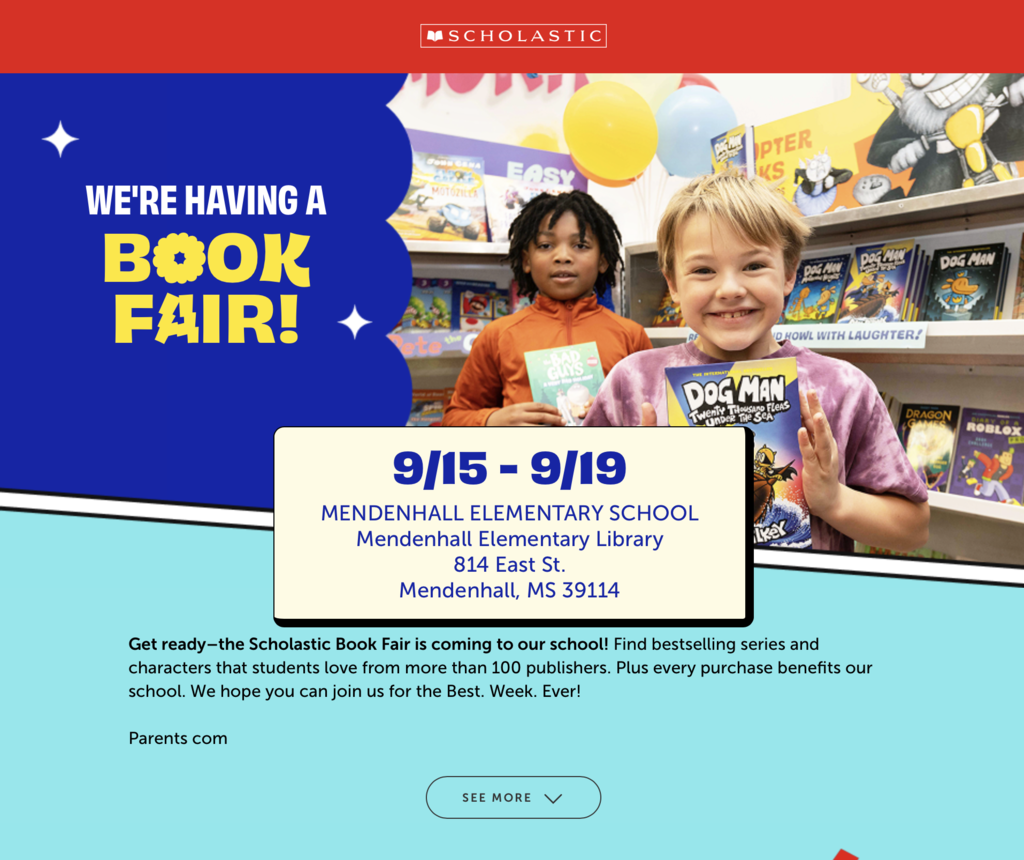 Get ready, readers!🎉 The Scholastic Book Fair arrives at Mendenhall Elementary September 15-19! 📅Parent's Night: Monday, September 15 | 3:30-5:30 PM 💡Ask your child's homeroom teacher about their shopping schedule, and don't forget to check out the e-wallets & online brochure here:   https://bookfairs.scholastic.com/bf/mendenhallelementaryschool1