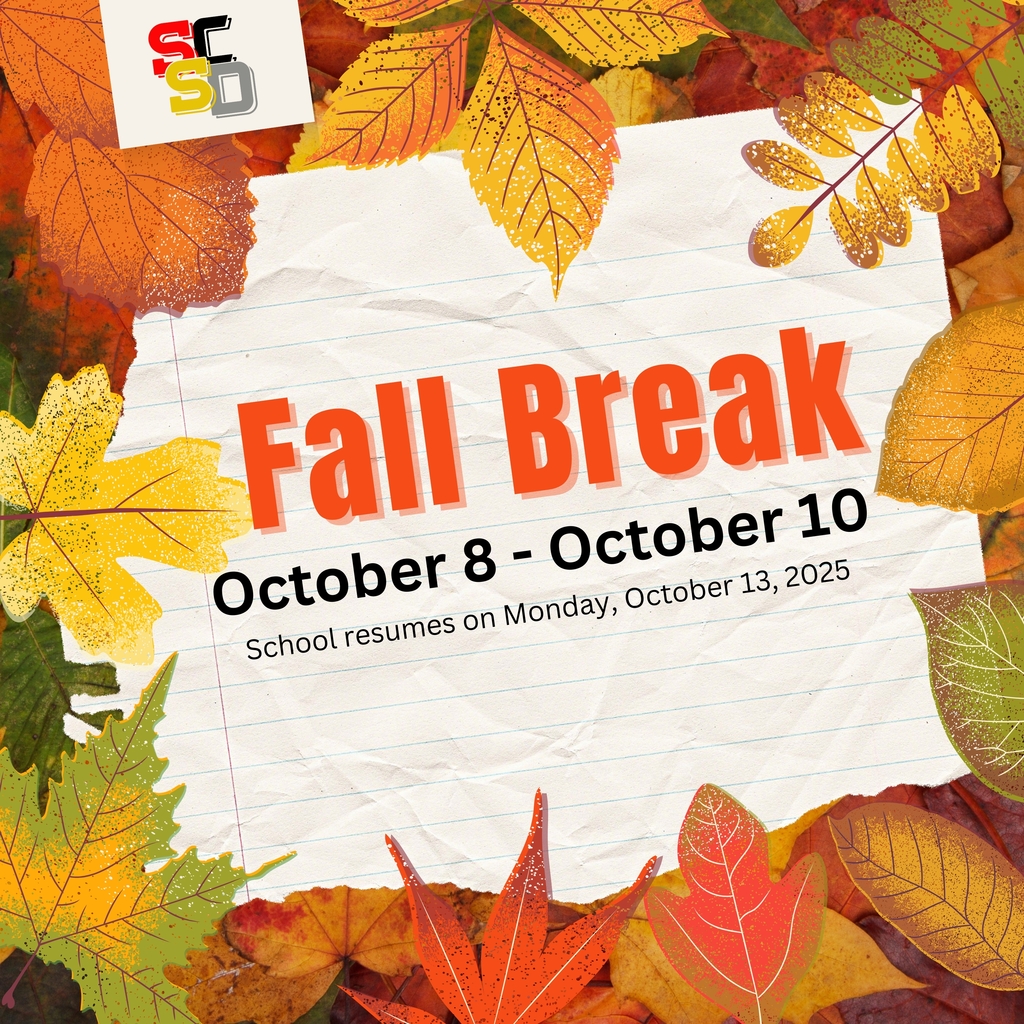 Fall Break starts tomorrow, October 8 through October 10! School resumes on Monday, October 13, 2025.