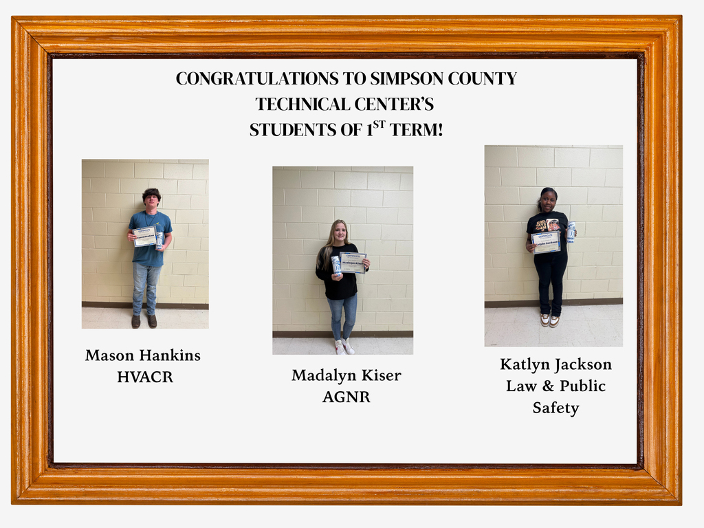 Simpson County Technical Center Students of the First Term