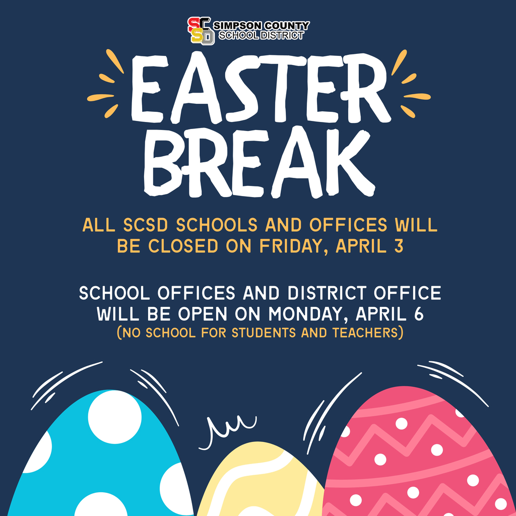 Easter Break Reminder: All SCSD schools and offices will be closed on Friday, April 3. School Offices and District Office will be open on Monday, April 6 (No school for students and teachers). School resumes Tuesday, April 7. We hope you have a safe and wonderful break!