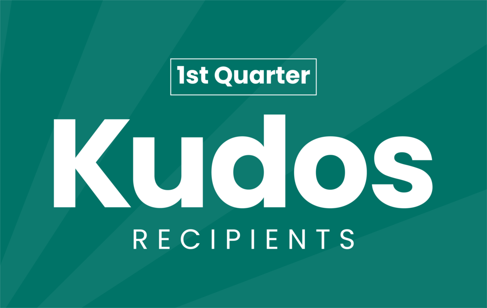 Teal graphic with shooting star background. Text reads, "1st quarter kudos recipients."