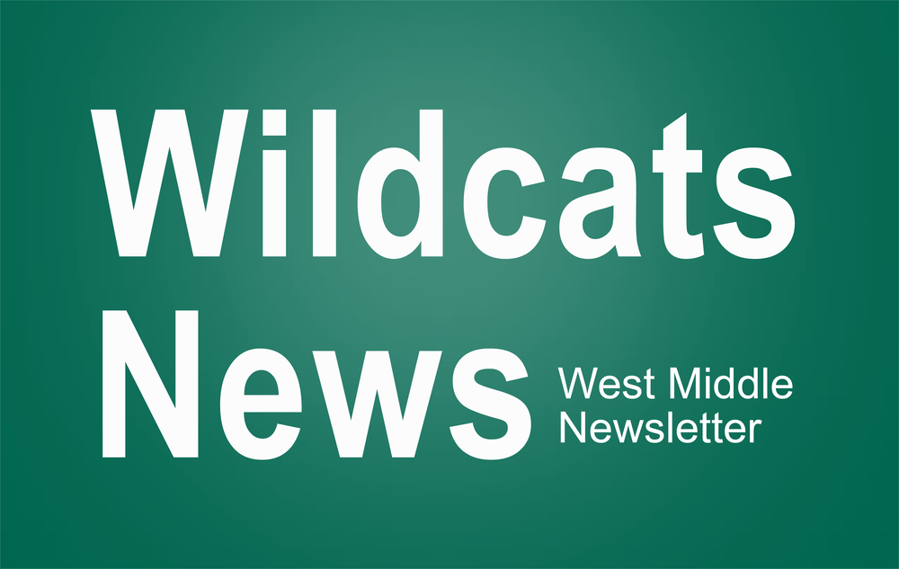 Wildcat New West Middle School Newsletter in white on green background.