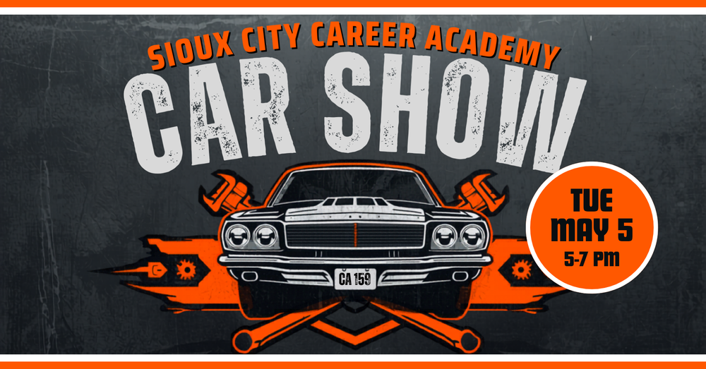 Career Academy to host classic car show, May 5, 2026  at the Harry Hopkins Campus in  Sioux City 