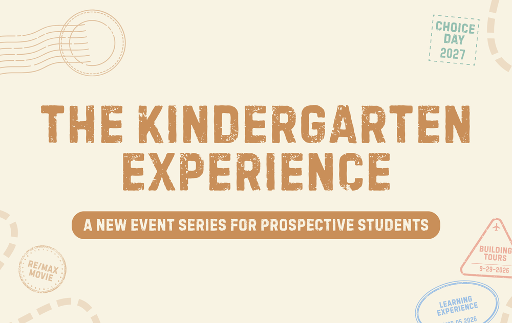 Tan graphic with text that reads, "The Kindergarten Experience, a new event series for prospective students."