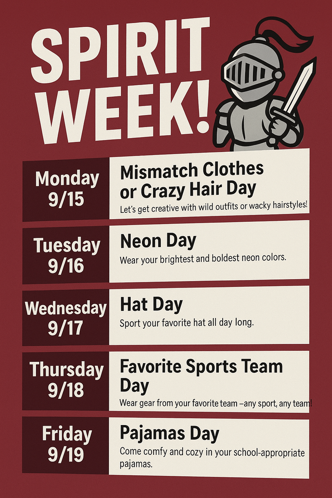 A maroon Spirit Week poster for an elementary school with a knight mascot holding a sword in the top right corner. The poster lists daily themes: Monday 9/15 – Mismatch Clothes or Crazy Hair Day with the caption 'Let’s get creative with wild outfits or wacky hairstyles!'; Tuesday 9/16 – Neon Day, 'Wear your brightest and boldest neon colors'; Wednesday 9/17 – Hat Day, 'Sport your favorite hat all day long'; Thursday 9/18 – Favorite Sports Team Day, 'Wear gear from your favorite team—any sport, any team!'; Friday 9/19 – Pajamas Day, 'Come comfy and cozy in your school-appropriate pajamas.