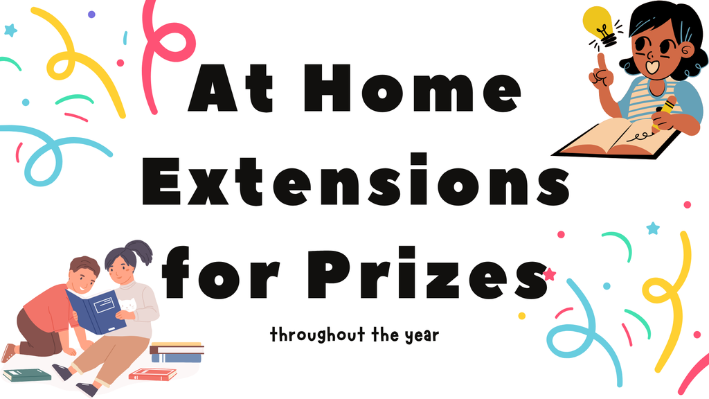 At Home Extensions for Prizes