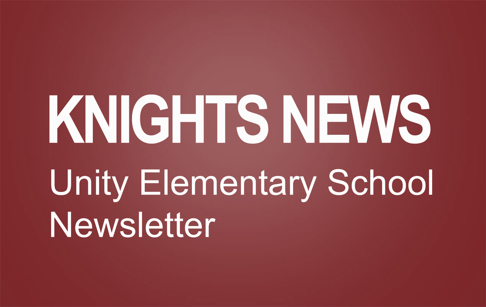 Knights News Unity Elementary School Newsletter on red background