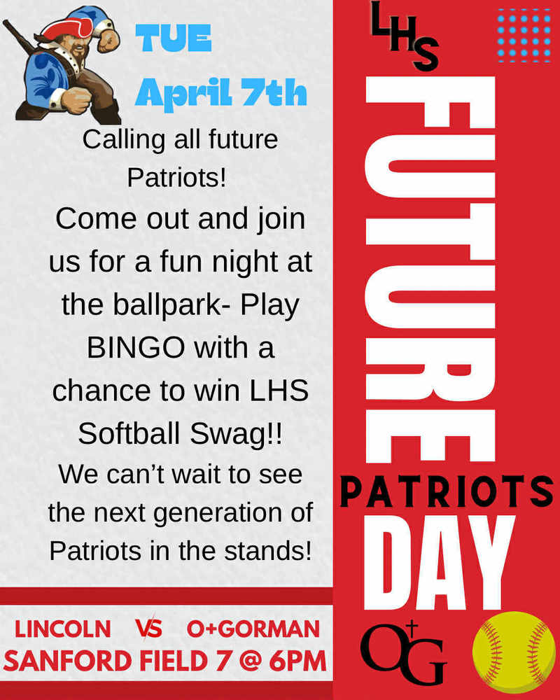 LHS FUture Patriots Day Softball Flyer