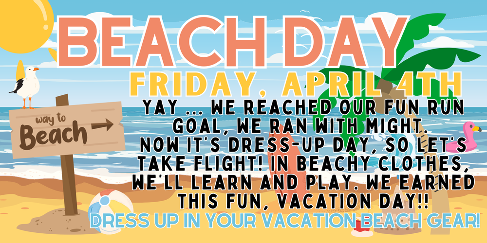 Beach Day - Fun Run Goal Acheived!