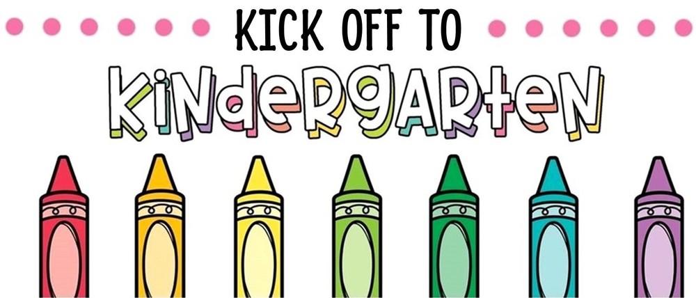Kick off to Kindergarten