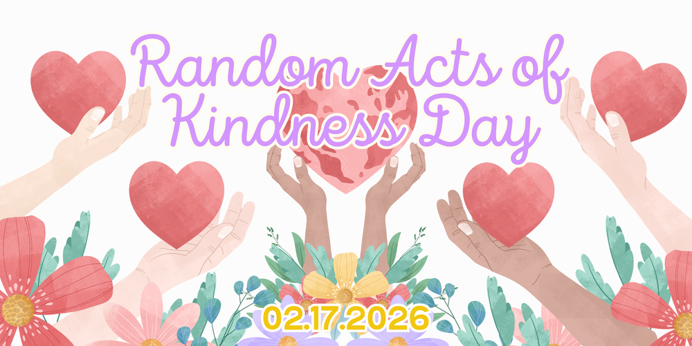 Random Acts of Kindness Day - Kindness: Pass it on!