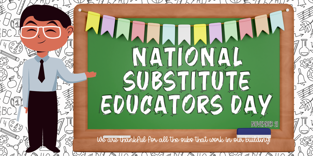 National Substitute Educators Day