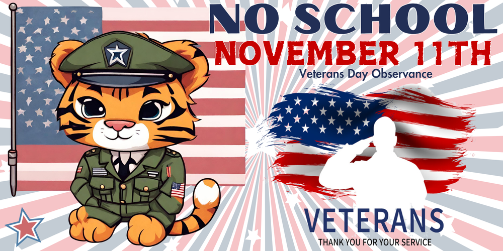 NO SCHOOL - VETERANS DAY