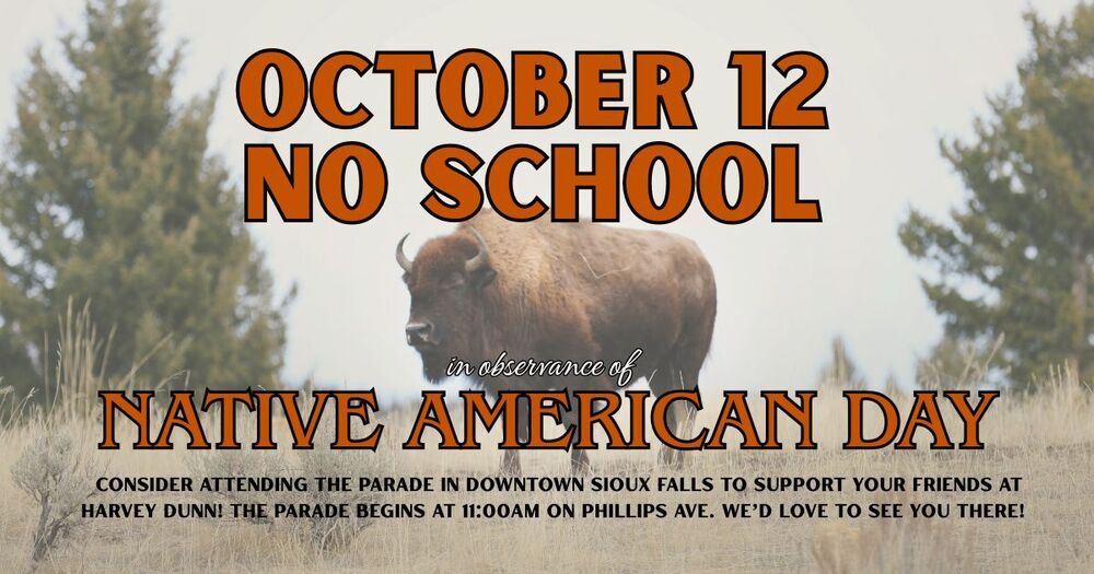 bison in background and note about october 12th no school for native american day