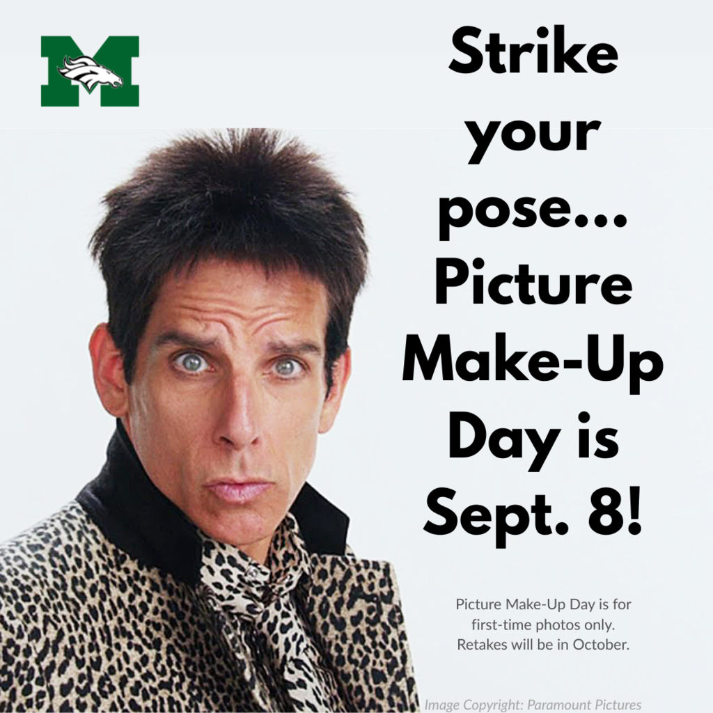 Graphic with the Memorial Mustang logo and text announcing Picture Make-Up Day on Sept. 8. Includes a humorous photo of Zoolander striking a model pose.