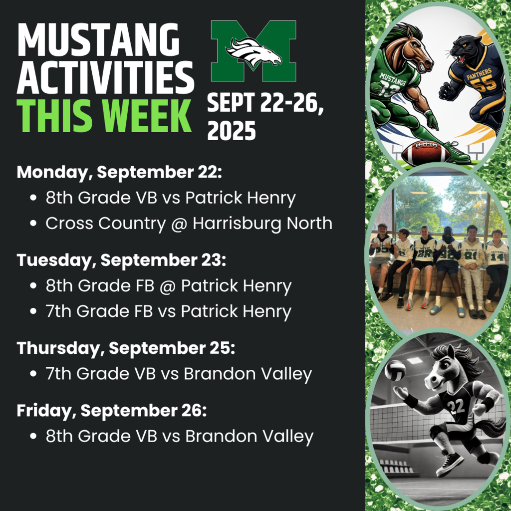 A graphic titled "MMS Activities Schedule" for the week of September 22-26, 2025. The Memorial Mustangs logo is at the top. The schedule lists the following events: Monday, September 22: 8th Grade VB vs Patrick Henry Cross Country @ Harrisburg North  Tuesday, September 23: 8th Grade FB @ Patrick Henry 7th Grade FB vs Patrick Henry  Thursday, September 25: 7th Grade VB vs Brandon Valley  Friday, September 26: 8th Grade VB vs Brandon Valley
