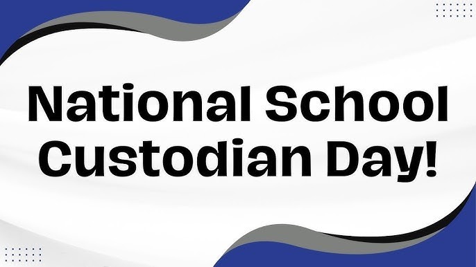 Custodian Day