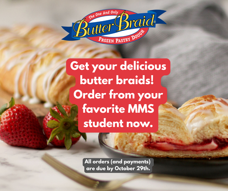 A graphic promoting the Memorial Middle School Butter Braid Fundraiser, featuring an image of a strawberry Butter Braid pastry, with text stating the order deadline is October 29th.